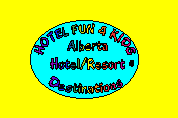 Click here to view Hotels and Resorts in Alberta