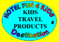 Click here to view Kids Travel products, links to children's product sites