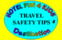 Click here for tips on Travel Safety