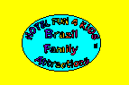 Click here to view Family Attractions in Brazil