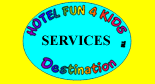 Click here to learn more about the Hotel Fun 4 Kids tm Services, Products and Programs
