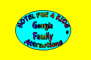 Click here to view Family Attractions in Georgia