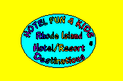 Click here to view Hotel and Resort Listings for Rhode Island